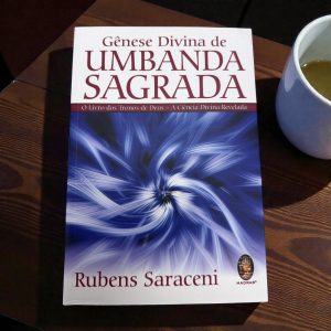 Gênese Divina de Umbanda Sagrada – O Livro dos Tronos de Deus