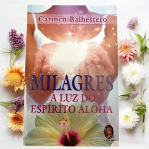 Milagres à Luz do Espírito Aloha